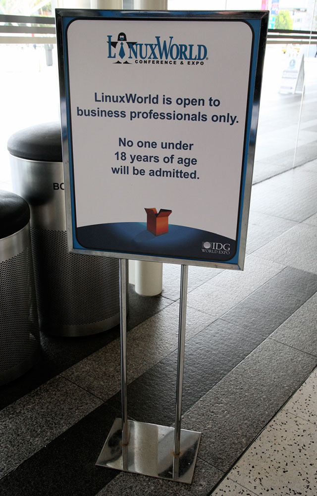 Obnoxious LinuxWorld Sign